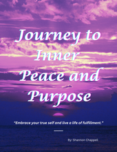 Load image into Gallery viewer, Journey to Inner Peace and Purpose - eBook - PDF